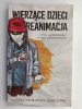 WIERZĄCE DZIECI REANIMACJA - Mariola Wołochowicz